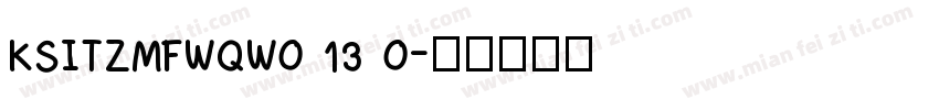 KSITZMFWQW0 13 0字体转换